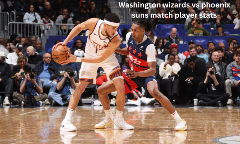 Washington wizards vs phoenix suns match player stats